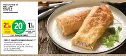 Intermarché Crêpe jambon champignons offre