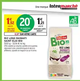 Intermarché Saint éloi riz long basmati bio offre