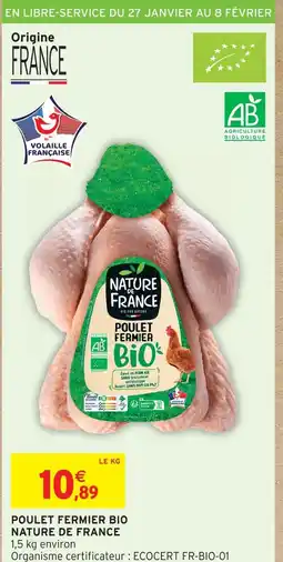 Intermarché Nature de france poulet fermier bio offre
