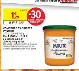 Intermarché Paquito confiture extra abricots offre