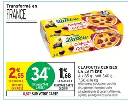 Intermarché La laitière clafoutis cerises offre