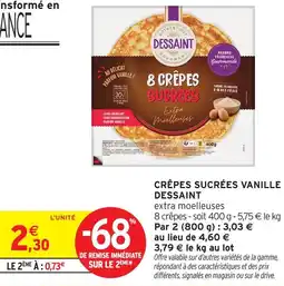 Intermarché Dessaint crêpes sucrées vanille offre
