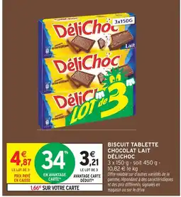 Intermarché Délichoc biscuit tablette chocolat lait offre