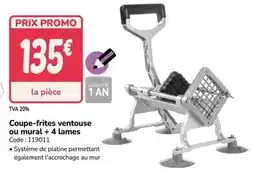 Promocash Promo - coupe-frites ventouse ou mural + 4 lames offre