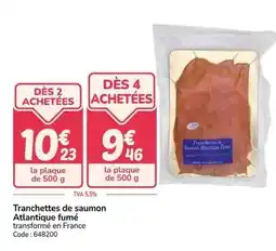 Promocash Tranchettes de saumon atlantique fumé offre