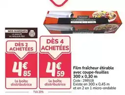 Promocash Film fraîcheur étirable avec coupe-feuilles 300 x 0,30 m offre