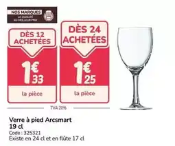 Promocash Nos - verre à pied arcsmart offre