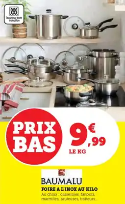 Super U Baumalu foire a l'inox au kilo offre