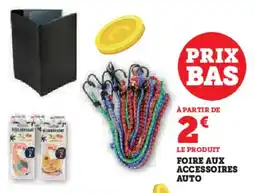 Super U Foire aux accessoires auto offre
