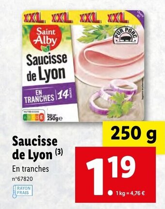 Lidl Saucisse de lyon offre