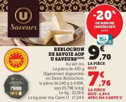 U Express Reblochon de savoie aop u saveurs offre