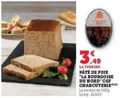 U Express Pâté de foie la bourgoise du nord cgf charcuterie offre