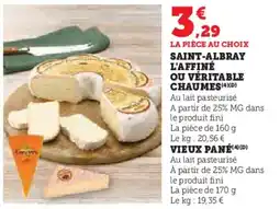 U Express Saint-albray l'affiné ou véritable chaumes offre