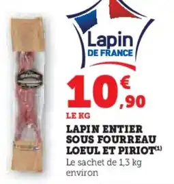 U Express Lapin entier sous fourreau loeul et piriot offre