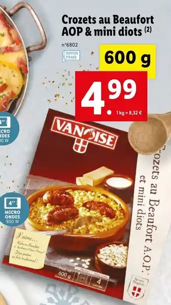 Lidl Crozets au beaufort AOP & mini diots offre