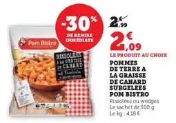 U Express Pommes de terre a la graisse de canard surgelees pom bistro offre