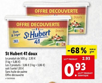 Lidl St hubert 41 doux offre