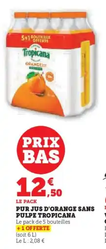 U Express Pur jus d'orange sans pulpe tropicana offre