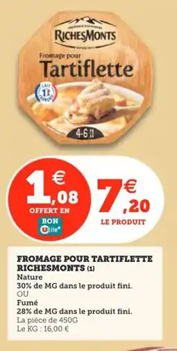 Utile Fromage pour tartiflette richesmonts offre