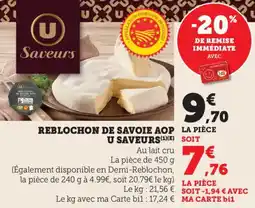 Maximarché Reblochon de savoie aop u saveurs offre