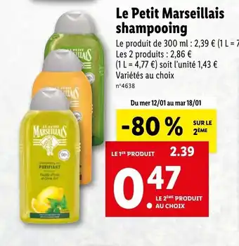 Lidl Le petit marseillais shampooing offre