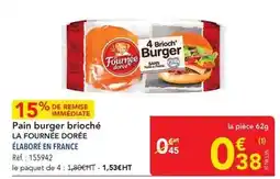 METRO La fournée dorée - pain burger brioché offre