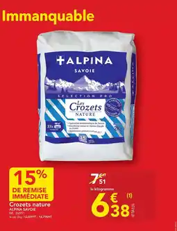 METRO Alpina - crozets nature offre