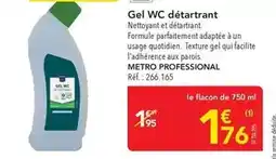 METRO Metro - gel wc détartrant offre