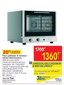 METRO Metro - four paitsise 4 niveaux offre