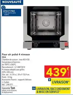 METRO Eka - four air pulsé 4 niveaux exa offre
