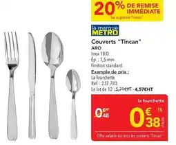 METRO Metro - couverts tincan offre
