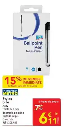 METRO Aro - stylos bille offre