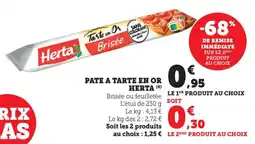 Maximarché Pate a tarte en or herta offre