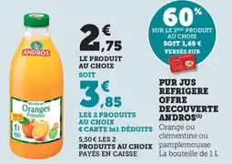 Maximarché Pur jus refrigere offre decouverte andros offre