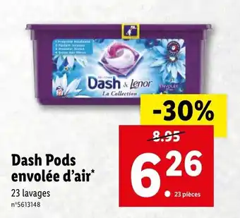 Lidl Dash pods envolée d'air offre
