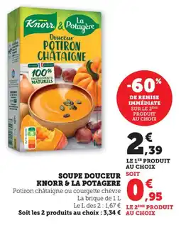 Maximarché Soupe douceur knorr & la potagere offre