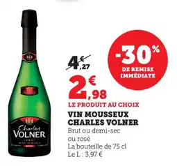 Maximarché Vin mousseux charles volner offre