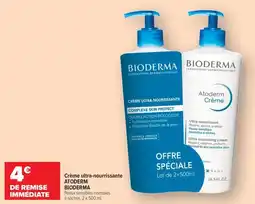 Carrefour maPara parapharmacie Crème ultra-nourrissante atoderm bioderma offre