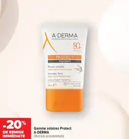 Carrefour maPara parapharmacie Gamme solaires protect a-derma offre