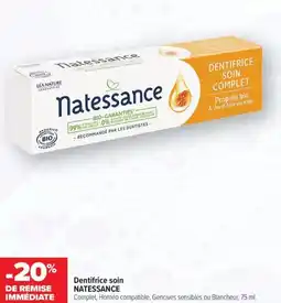 Carrefour maPara parapharmacie Dentifrice soin natessance offre