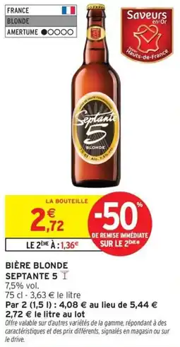 Intermarché Hyper Bière blonde septante 5 offre
