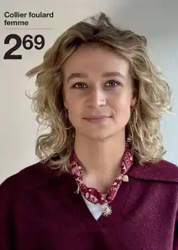 Zeeman Collier foulard femme offre