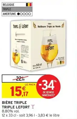 Intermarché Hyper Bière triple triple lefort offre