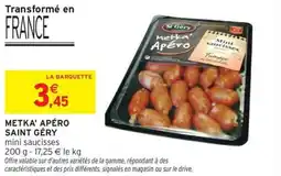 Intermarché Hyper Metka' apéro saint géry offre