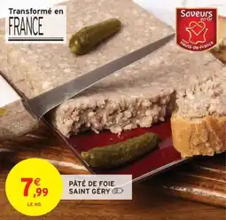 Intermarché Hyper Pâté de foie saint géry offre