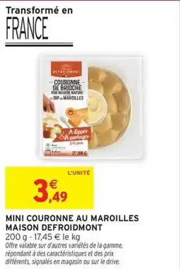 Intermarché Hyper Mini couronne au maroilles maison defroidmont offre