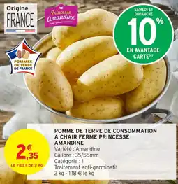 Intermarché Contact Pomme de terre de consommation a chair ferme princesse amandine offre
