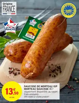 Intermarché Contact Saucisse de morteau igp morteau saucisse offre