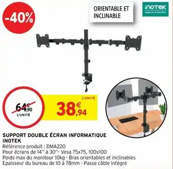 Intermarché Support double écran informatique inotek offre