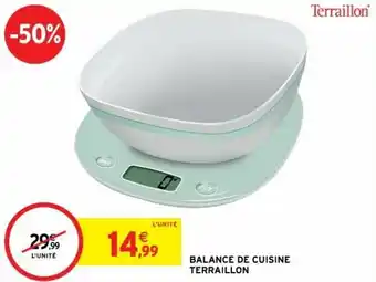 Intermarché Balance de cuisine terraillon offre